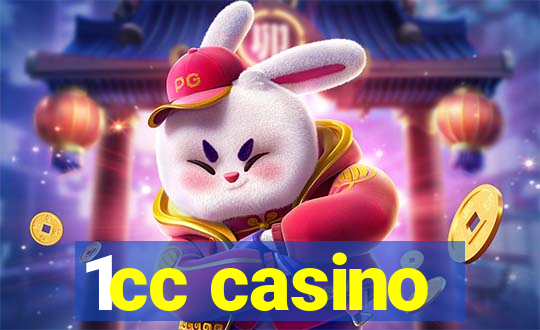 1cc casino